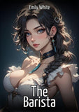 The Barista