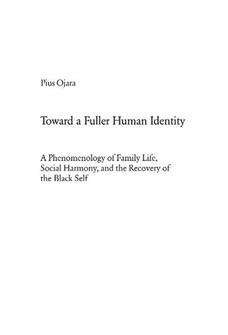 Toward a Fuller Human Identity