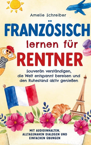 Französisch lernen für Rentner