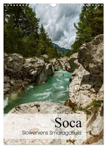 Soca - Sloweniens Smaragdfluss (Wandkalender 2027 DIN A3 hoch), CALVENDO Monatskalender