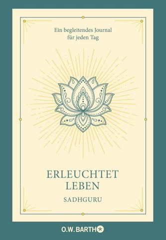 Erleuchtet leben
