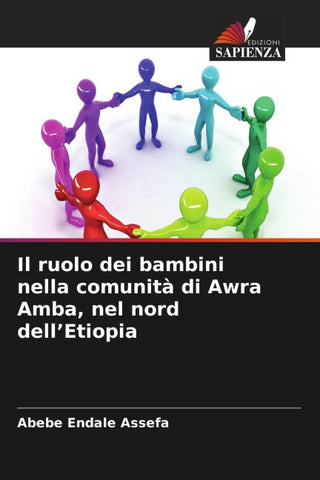 Il ruolo dei bambini nella comunità di Awra Amba, nel nord dell'Etiopia