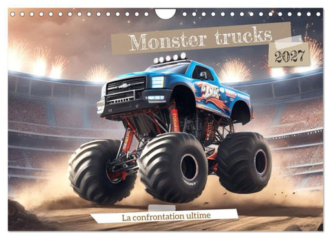 Monster trucks La confrontation ultime (Calendrier mural 2027 DIN A4 vertical), CALVENDO calendrier mensuel