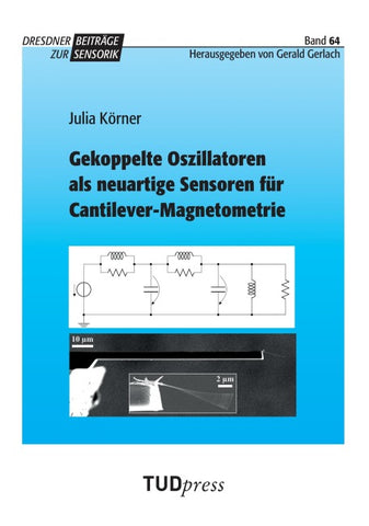 Gekoppelte Oszillatoren als neuartige Sensoren für Cantilever-Magnetometrie