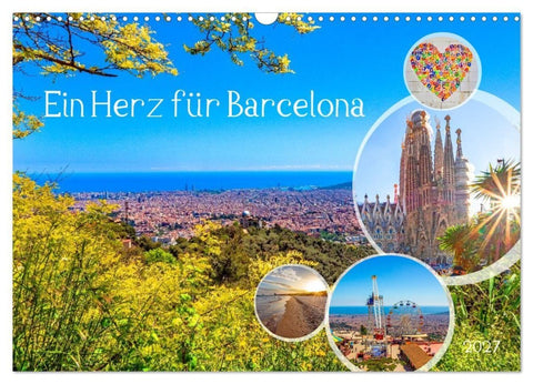 Ein Herz für Barcelona (Wandkalender 2027 DIN A3 quer), CALVENDO Monatskalender