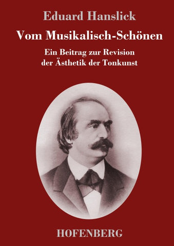 Vom Musikalisch-Schönen