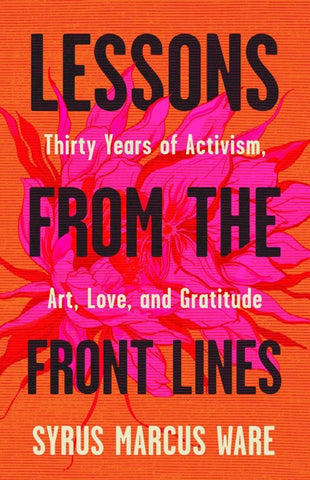 Lessons from the Front Lines