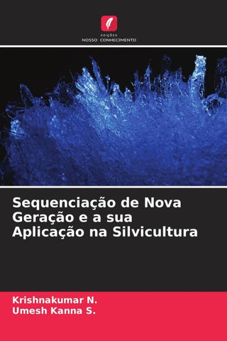 Sequenciação de Nova Geração e a sua Aplicação na Silvicultura