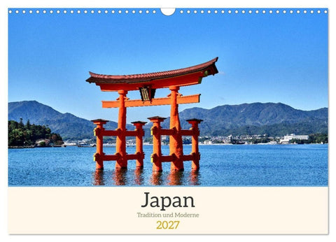 Japan - Traditon und Moderne (Wandkalender 2027 DIN A3 quer), CALVENDO Monatskalender