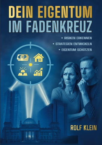 Dein Eigentum im Fadenkreuz