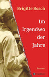 Im Irgendwo der Jahre