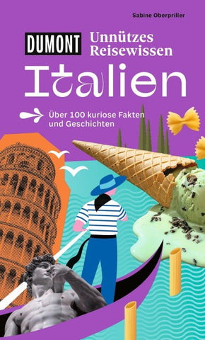 DUMONTs Unnützes Reisewissen Italien