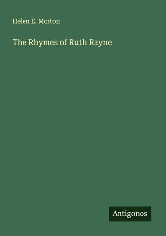 The Rhymes of Ruth Rayne
