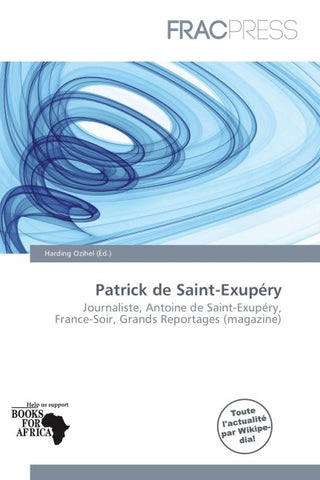 Patrick de Saint-Exupéry