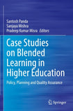 Case Studies on Blended Learning in Higher Education