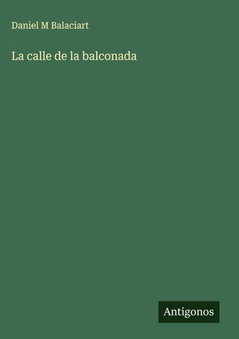 La calle de la balconada