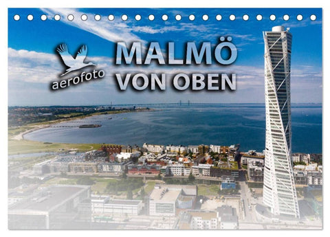 Malmö von oben (Tischkalender 2027 DIN A5 quer), CALVENDO Monatskalender