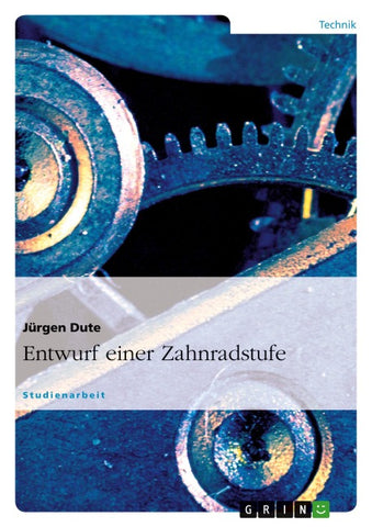 Entwurf einer Zahnradstufe