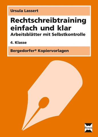 Rechtschreibtraining einfach und klar - 4. Kl.