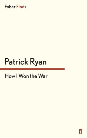 How I Won the War