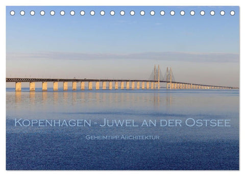 Kopenhagen - Juwel an der Ostsee (Tischkalender 2027 DIN A5 quer), CALVENDO Monatskalender