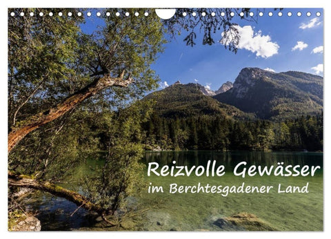 Reizvolle Gewässer im Berchtesgadener Land (Wandkalender 2027 DIN A4 quer), CALVENDO Monatskalender
