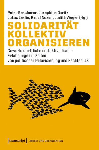 Solidarität kollektiv organisieren