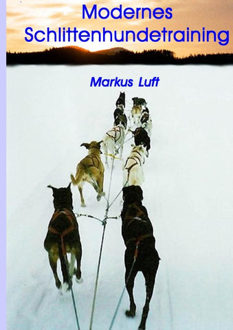 Modernes Schlittenhundetraining