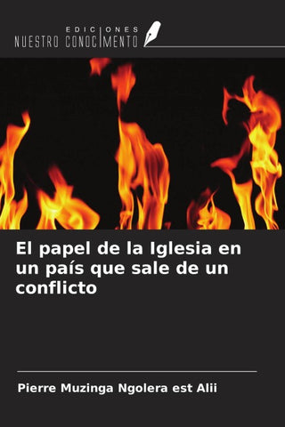 El papel de la Iglesia en un país que sale de un conflicto