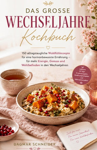 Das große Wechseljahre Kochbuch