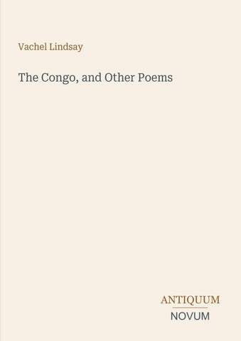The Congo, and Other Poems