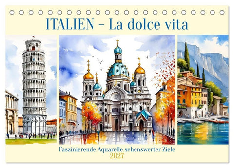 Italien - La dolce vita (Tischkalender 2027 DIN A5 quer), CALVENDO Monatskalender
