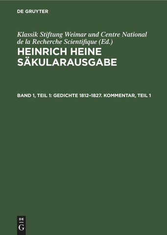 Gedichte 1812–1827. Kommentar, Teil 1