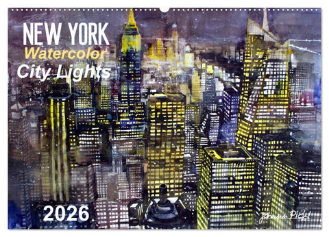 New York Watercolor Citylights (Wandkalender 2026 DIN A2 quer), CALVENDO Monatskalender