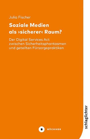 Soziale Medien als ›sicherer‹ Raum?