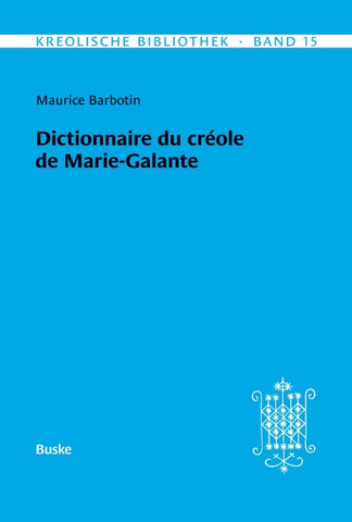 Dictionnaire du créole de Marie-Galante