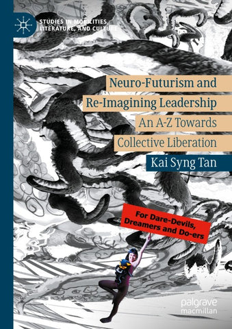 Neuro-Futurism and Re-Imagining Leadership