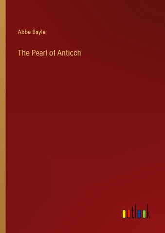 The Pearl of Antioch
