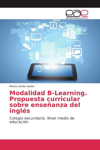 Modalidad B-Learning. Propuesta curricular sobre enseñanza del inglés