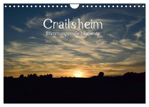 Crailsheim - Stimmungsvolle Momente (Wandkalender 2027 DIN A4 quer), CALVENDO Monatskalender