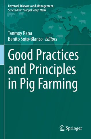 Good Practices and Principles in Pig Farming