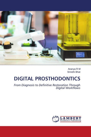 DIGITAL PROSTHODONTICS