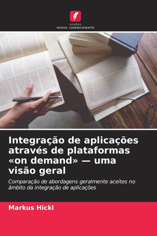 Integração de aplicações através de plataformas 'on demand' - uma visão geral