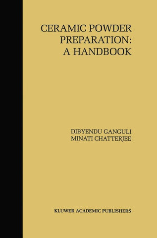 Ceramic Powder Preparation: A Handbook