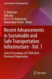 Recent Advancements in Sustainable and Safe Transportation Infrastructure - Vol. 1