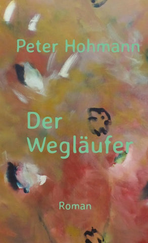 Der Wegläufer