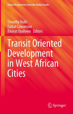 Transit Oriented Development in West African Cities