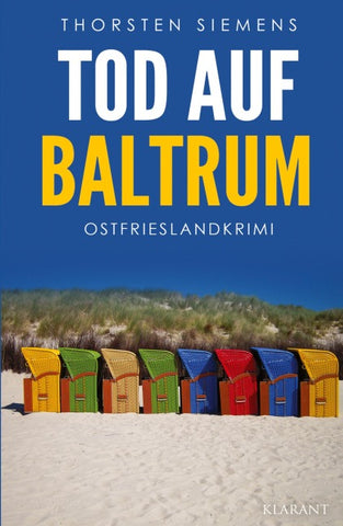 Tod auf Baltrum. Ostfrieslandkrimi