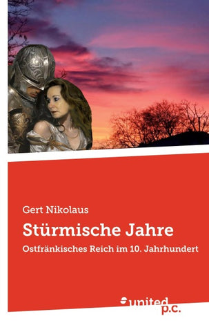 Stürmische Jahre