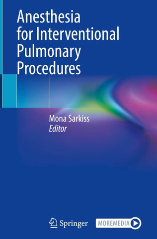 Anesthesia for Interventional Pulmonary Procedures